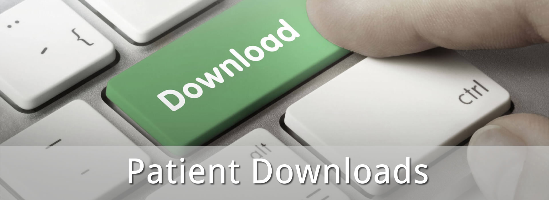 Patient Downloads